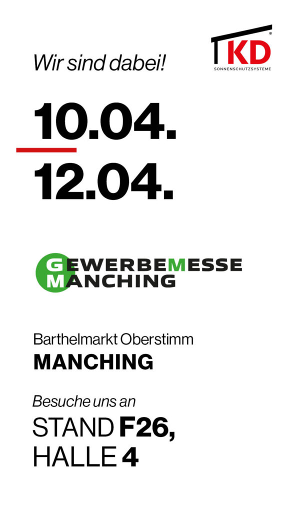 📍 Gewerbemesse Manching 📅 10.04. – 12.04. 📌 Halle 4 | Stand F-26 Kommt vorbei, entdeckt unsere Lösungen live und lasst euch persönlich beraten – wir freuen uns auf euren Besuch! #kdüberdachung #messe #gewerbemesse #manching #terrassendach #sonnenschutz #überdachung #hausbau #beratung