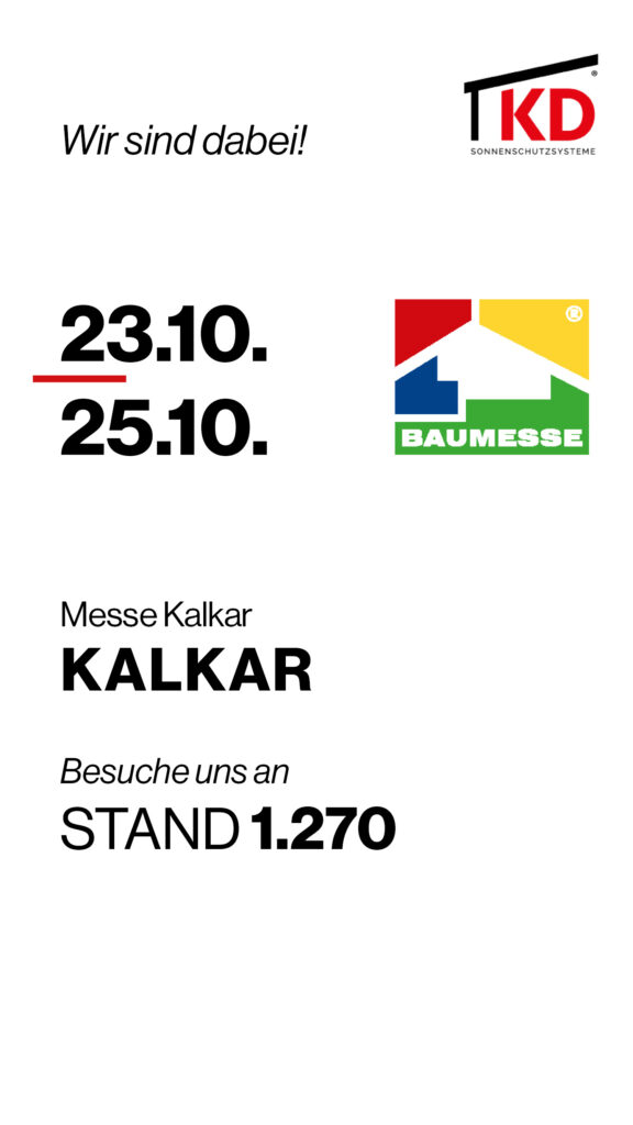 Besuche KD Überdachung vom 23. bis 25. Oktober 2026 auf der Baumesse Kalkar. Entdecke unsere Überdachungen live am Stand 1.270.