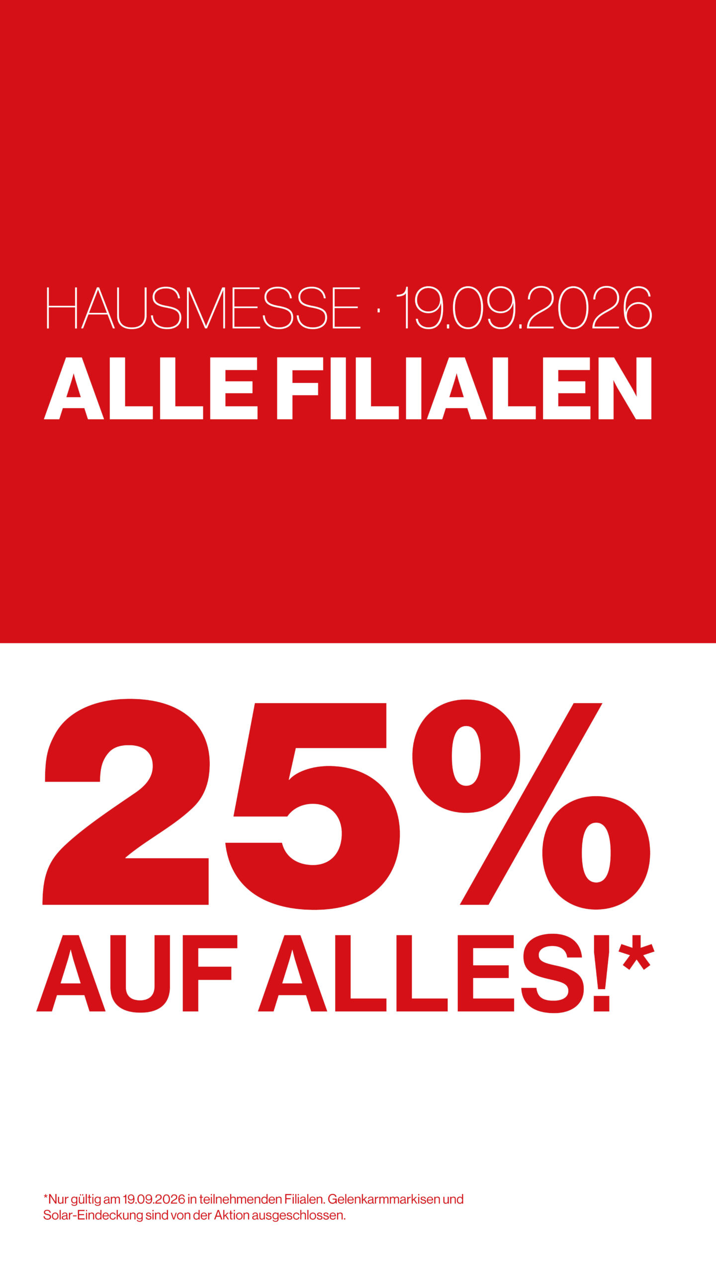 25 % Rabatt bei der KD Hausmesse Sie planen eine neue Terrassenüberdachung, einen Carport, Kaltwintergarten oder eine passende Sonnenschutzlösung? Dann ist unsere Hausmesse die perfekte Gelegenheit, Ihr Projekt gemeinsam mit unseren Experten zu planen. Lernen Sie verschiedene Produkte, Designs und Ausstattungsmöglichkeiten kennen und lassen Sie sich individuell zu den Möglichkeiten für Ihr Zuhause beraten. Ihre Vorteile bei der KD Hausmesse: 25 % Rabatt auf alles* Persönliche Beratung durch unsere Experten Produkte und Lösungen vor Ort kennenlernen Individuelle Planung Ihres Projekts Verschiedene Ausstattungen und Möglichkeiten entdecken Nur am 19.09.2026 Wo findet die KD Hausmesse statt? Die Hausmesse findet am 19. September 2026 in zahlreichen teilnehmenden KD Filialen statt, darunter Rüsselsheim, Pforzheim, Augsburg, Ulm, Regensburg, Würzburg, Ingolstadt, Fulda, Limburg, Hannover, Wolfsburg, Hamburg, Köln, Bielefeld, Dortmund, Berlin und Göppingen. *Jetzt vorbeikommen, beraten lassen und 25 % Rabatt sichern! **
